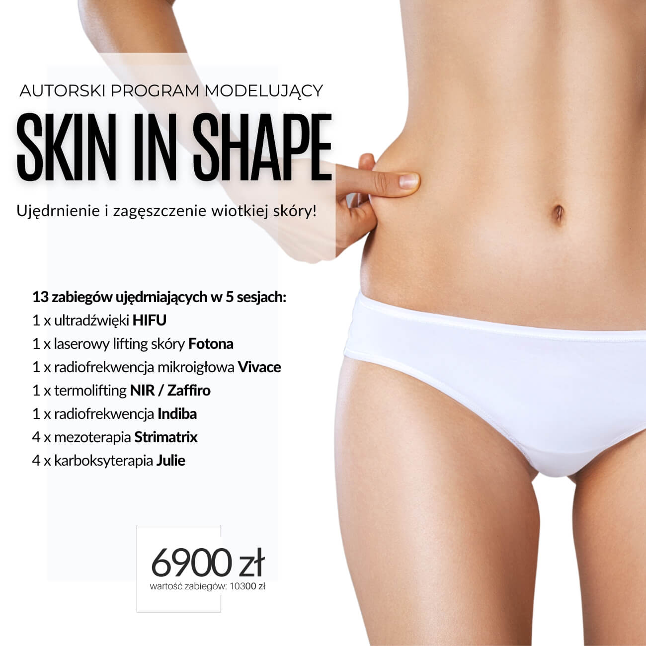 Programy zabiegowe na ciało modelowanie sylwetki w Warszawie — Nowość! PROGRAM SKIN IN SHAPE